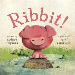 Ribbit by Rodrigo Folgueira and Poly Bernatene Books for Ages 3 to 4 11