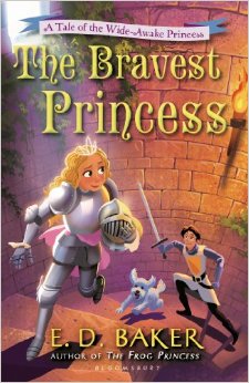 The Bravest Princess: The Tale of the Wide-Awake Princess by E. D. Baker - Book Subscription Box with Books for Ages 11 to 12
