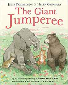 Books for Ages 3 to 4 - The Giant Jumperee by Julia Donaldson and Helen Oxenbury