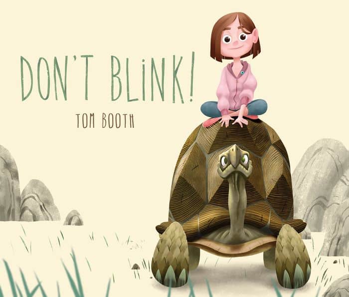 Good Books for 4 Year Old Boys and Girls - Don’t Blink by Tom Booth