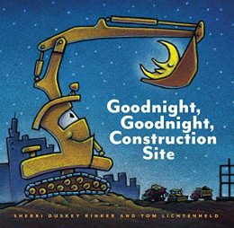 Goodnight, Goodnight Construction Site by Sherri Duskey Rinker - Bedtime Story