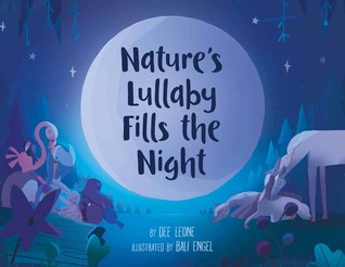Natures Lullaby Fills the Night - Bedtime story