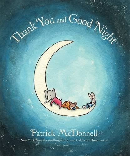 Thank You and Good Night - Bedtime Story