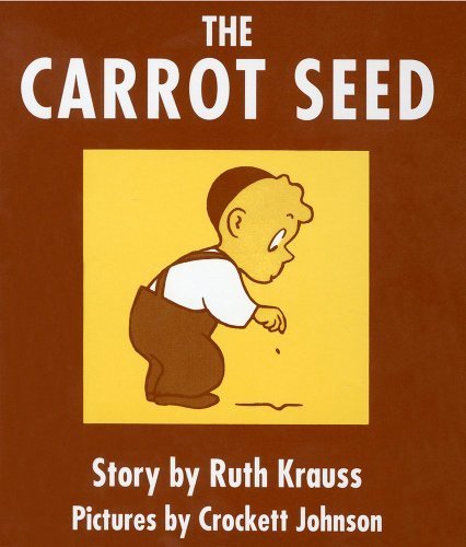 The Carrot Seed - Little Fun Club Book Subscription Club