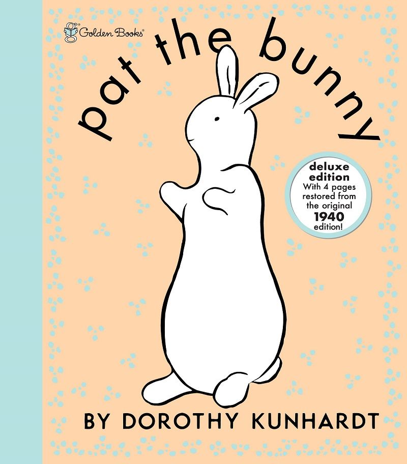 Pat the Bunny by Dorothy Kunhardt - Books for babies age 0 to 1