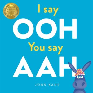 Interactive Children's Books I Say Ooh You Say Aah