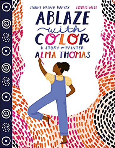 Ablaze with Color Little Fun Club Picture Books About Art