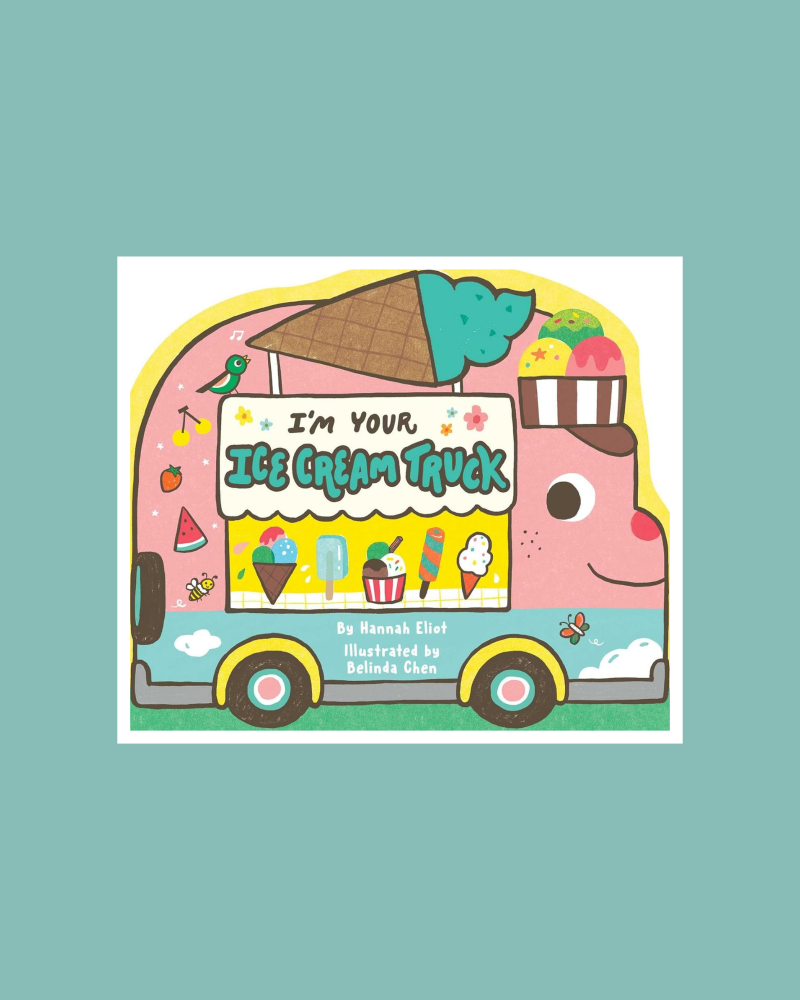 Books for Ages 1 to 2 - I'm Your IceCream Truck