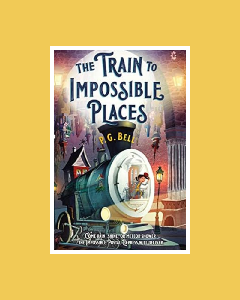 The Train to Impossible Places